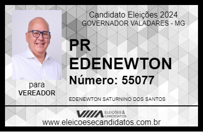 Candidato PR EDENEWTON 2024 - GOVERNADOR VALADARES - Eleições