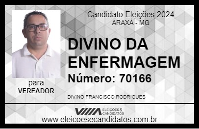 Candidato DIVINO DA ENFERMAGEM 2024 - ARAXÁ - Eleições