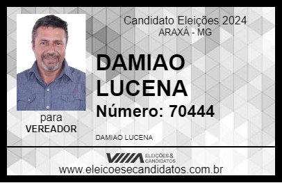 Candidato DAMIAO LUCENA 2024 - ARAXÁ - Eleições