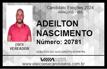 Candidato ADEILTON NASCIMENTO 2024 - ARAÚJOS - Eleições