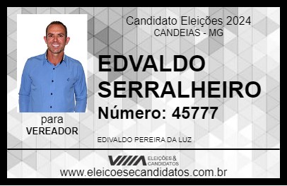 Candidato EDIVALDO SERRALHEIRO 2024 - CANDEIAS - Eleições