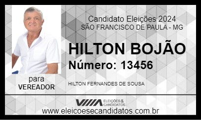 Candidato HILTON BOJÃO 2024 - SÃO FRANCISCO DE PAULA - Eleições