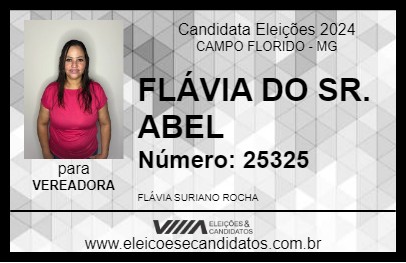 Candidato FLÁVIA DO SR. ABEL  2024 - CAMPO FLORIDO - Eleições