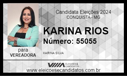 Candidato KARINA RIOS 2024 - CONQUISTA - Eleições