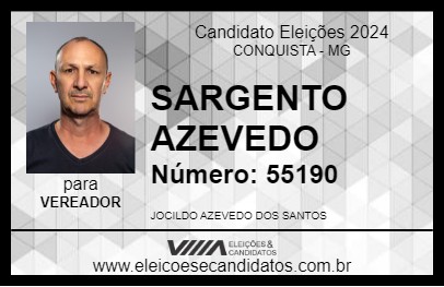 Candidato SARGENTO AZEVEDO 2024 - CONQUISTA - Eleições