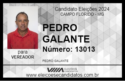 Candidato PEDRO GALANTE 2024 - CAMPO FLORIDO - Eleições