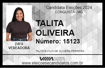 Candidato TALITA OLIVEIRA 2024 - CONQUISTA - Eleições