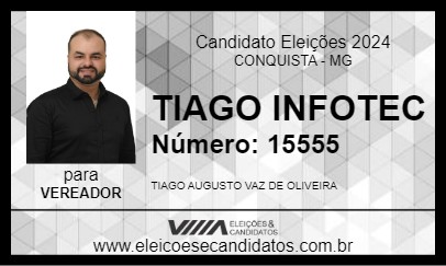 Candidato TIAGO INFOTEC 2024 - CONQUISTA - Eleições