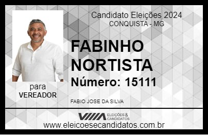 Candidato FABINHO NORTISTA 2024 - CONQUISTA - Eleições