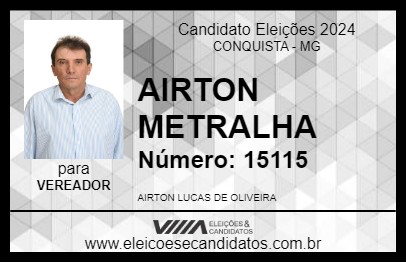 Candidato AIRTON METRALHA 2024 - CONQUISTA - Eleições