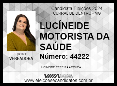 Candidato LUCÍNEIDE MOTORISTA DA SAÚDE 2024 - CURRAL DE DENTRO - Eleições