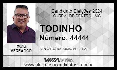 Candidato TODINHO 2024 - CURRAL DE DENTRO - Eleições