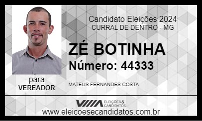 Candidato ZÉ BOTINHA 2024 - CURRAL DE DENTRO - Eleições