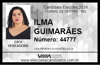 Candidato ILMA GUIMARÃES 2024 - CURRAL DE DENTRO - Eleições