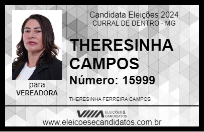 Candidato THERESINHA CAMPOS 2024 - CURRAL DE DENTRO - Eleições