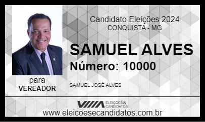 Candidato SAMUEL ALVES 2024 - CONQUISTA - Eleições