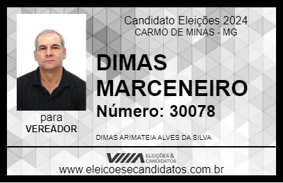 Candidato DIMAS MARCENEIRO 2024 - CARMO DE MINAS - Eleições