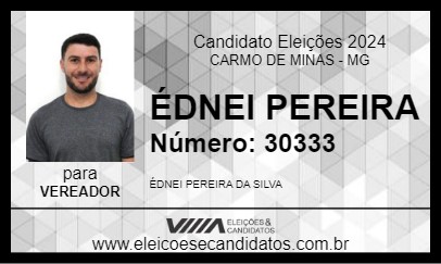 Candidato ÉDNEI PEREIRA 2024 - CARMO DE MINAS - Eleições