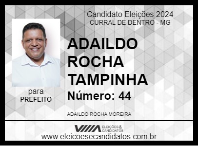 Candidato ADAILDO ROCHA TAMPINHA 2024 - CURRAL DE DENTRO - Eleições