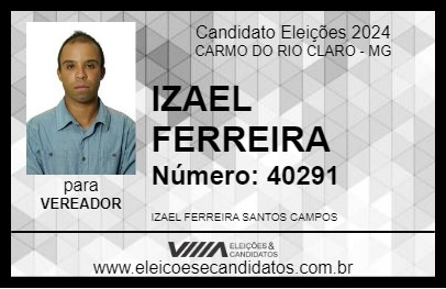 Candidato IZAEL FERREIRA 2024 - CARMO DO RIO CLARO - Eleições