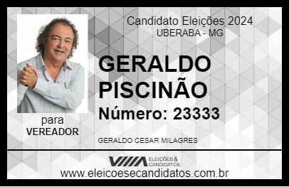 Candidato GERALDO PISCINÃO 2024 - UBERABA - Eleições