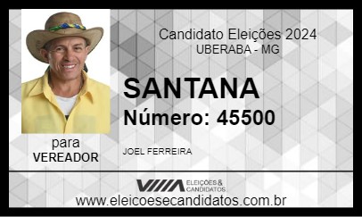 Candidato SANTANA 2024 - UBERABA - Eleições