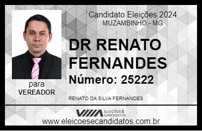 Candidato DR RENATO FERNANDES 2024 - MUZAMBINHO - Eleições