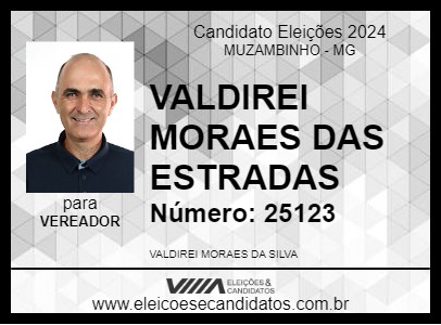 Candidato VALDIREI MORAES DAS ESTRADAS 2024 - MUZAMBINHO - Eleições