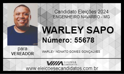 Candidato WARLEY SAPO 2024 - ENGENHEIRO NAVARRO - Eleições