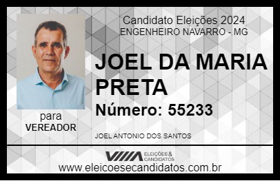 Candidato JOEL DA MARIA PRETA 2024 - ENGENHEIRO NAVARRO - Eleições