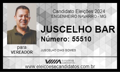 Candidato JUSCELHO BAR 2024 - ENGENHEIRO NAVARRO - Eleições