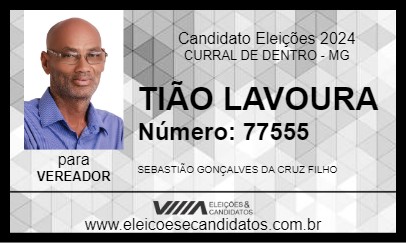 Candidato TIÃO LAVOURA 2024 - CURRAL DE DENTRO - Eleições