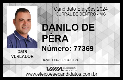 Candidato DANILO DE PÊRA 2024 - CURRAL DE DENTRO - Eleições