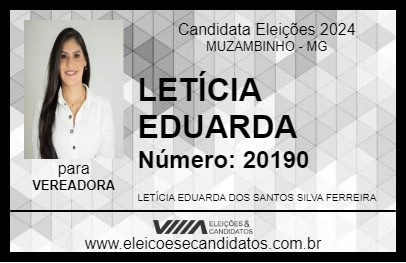 Candidato LETÍCIA EDUARDA 2024 - MUZAMBINHO - Eleições