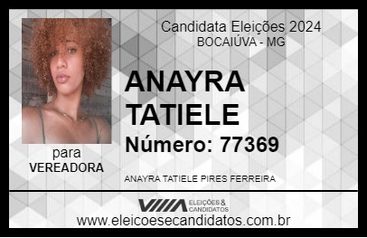 Candidato ANAYRA TATIELE 2024 - BOCAIÚVA - Eleições