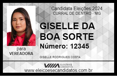 Candidato GISELLE DA BOA SORTE 2024 - CURRAL DE DENTRO - Eleições