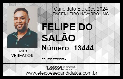 Candidato FELIPE DO SALÃO 2024 - ENGENHEIRO NAVARRO - Eleições