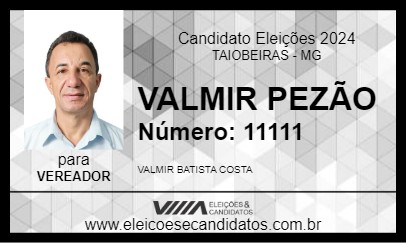 Candidato VALMIR PEZÃO 2024 - TAIOBEIRAS - Eleições