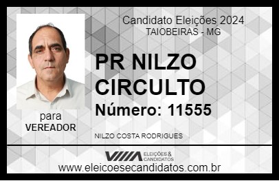 Candidato PR NILZO CIRCULTO 2024 - TAIOBEIRAS - Eleições