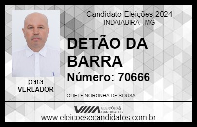 Candidato DETÃO DA BARRA 2024 - INDAIABIRA - Eleições