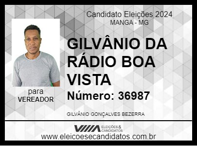 Candidato GILVÂNIO DA RÁDIO BOA VISTA 2024 - MANGA - Eleições