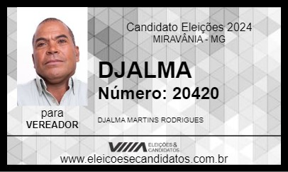 Candidato DJALMA 2024 - MIRAVÂNIA - Eleições