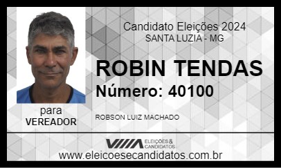 Candidato ROBIN TENDAS 2024 - SANTA LUZIA - Eleições