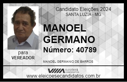 Candidato MANOEL GERMANO  2024 - SANTA LUZIA - Eleições