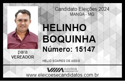 Candidato HELINHO BOQUINHA 2024 - MANGA - Eleições