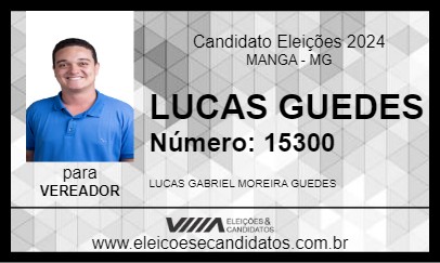 Candidato LUCAS GUEDES 2024 - MANGA - Eleições