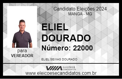 Candidato ELIEL DOURADO 2024 - MANGA - Eleições