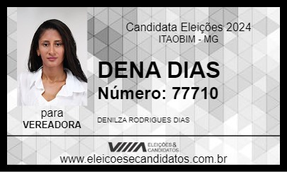 Candidato DENA DIAS 2024 - ITAOBIM - Eleições