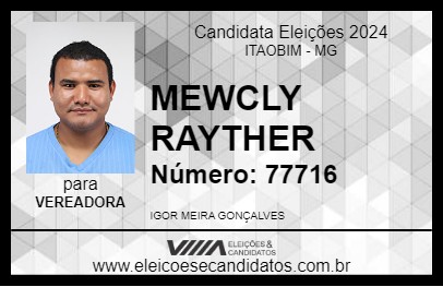 Candidato MEWCLY REYTHER 2024 - ITAOBIM - Eleições