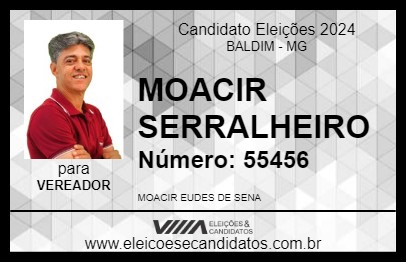 Candidato MOACIR SERRALHEIRO 2024 - BALDIM - Eleições